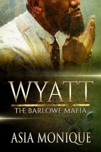 cover of Wyatt: The Barlowe Mafia