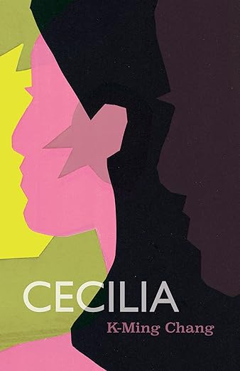 Cover of Cecelia by K-Ming Chang