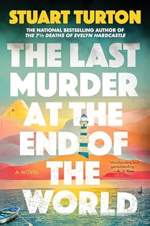 Cover of The Last Murder at the End of the World by Stuart Turton