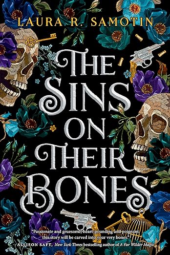 Cover of The Sins on Their Bones by Laura R. Samotin