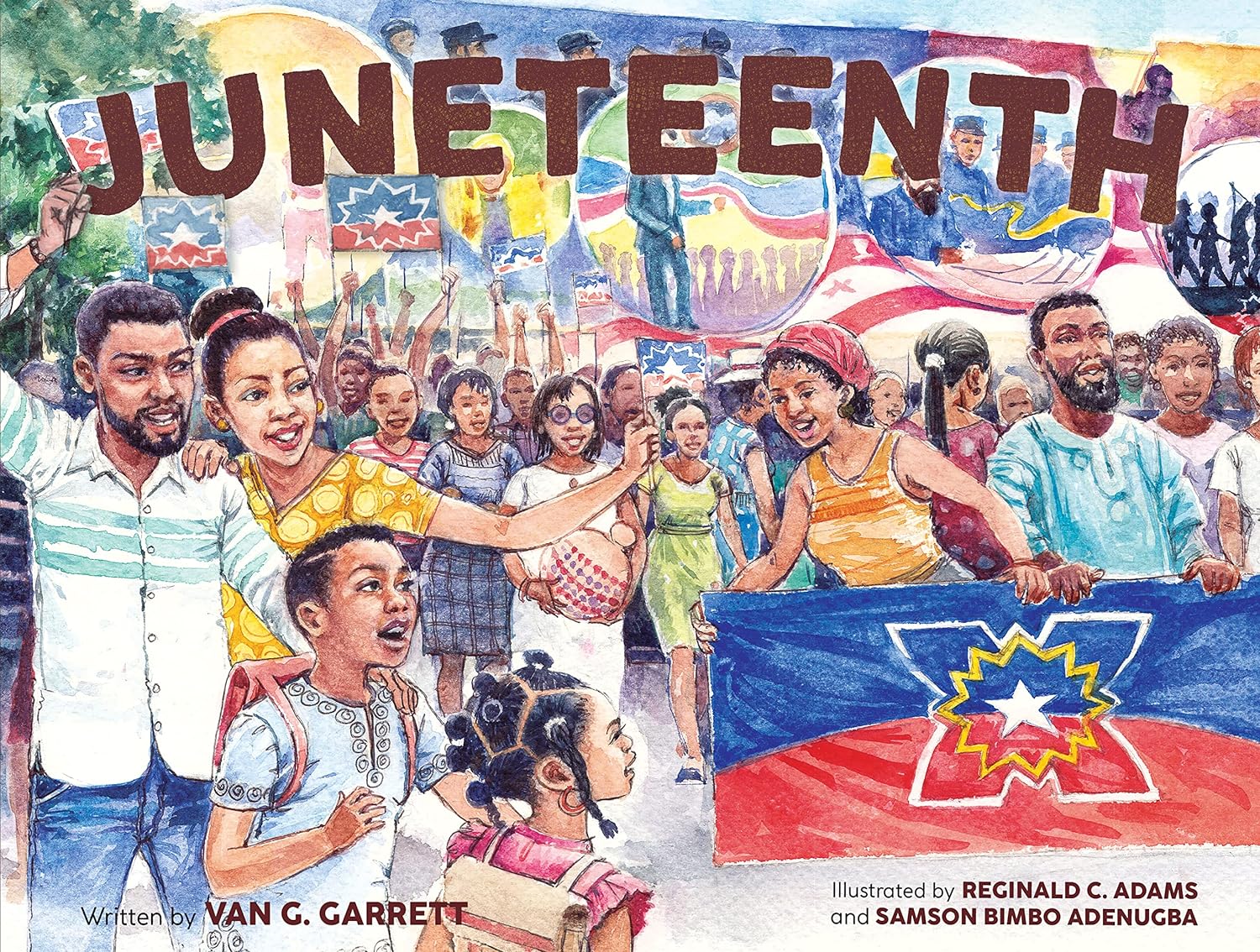 Cover of Juneteenth by Van G. Garrett, illustrated by Reginald C. Adams and Samson Bimbo Adenugba