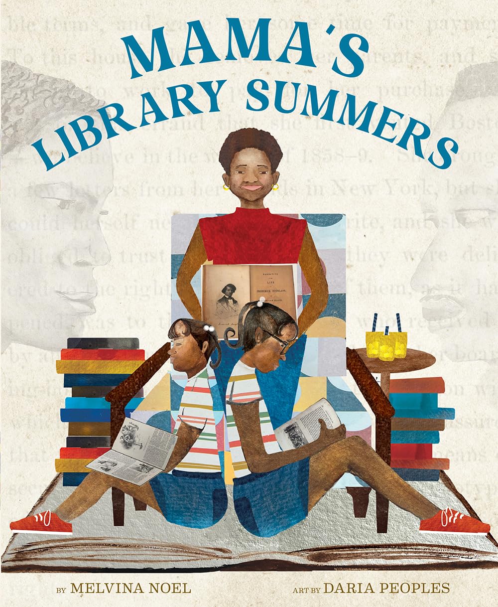 Cover of Mama's Library Summers by Melvina Noel, illustrated by Daria Peoples