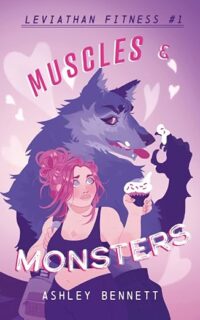 cover of Muscles and Monsters