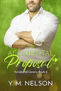 cover of The Accidental Proposal