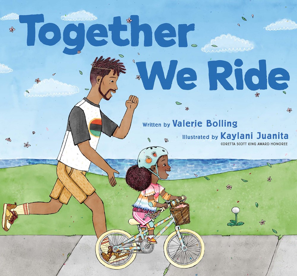 Cover of Together We Ride by Valerie Bolling, illustrated by Kaylani Juanita