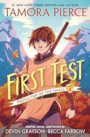 cover of First Test Graphic Novel by Tamora Pierce, Becca Farrow; illustration of person with brown hair and hazel eyes wearing a brown cloak