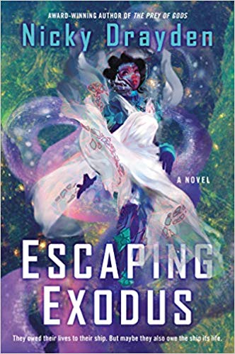 cover of escaping exodus by nicky drayden