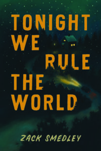 Tonight We Rule the World cover