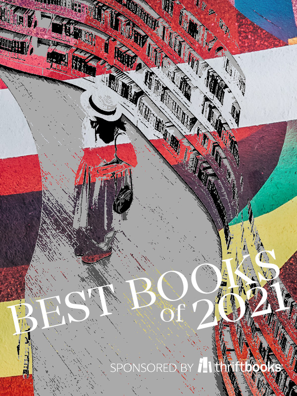 Best Books of 2021 graphic, with the words across a multi-colored image of a woman in a hat looking at curving rows of shelves full of books