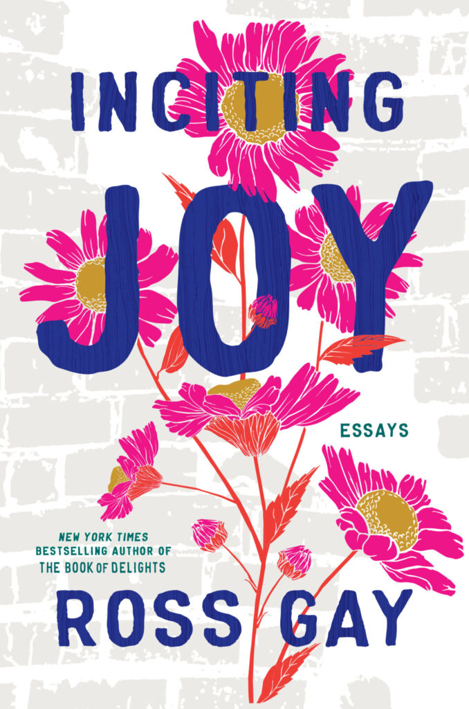 ross gay inciting joy book cover