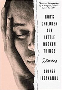 the cover of God's Children Are Little Broken Things