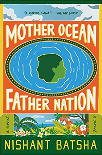 cover of Mother Ocean Father Nation by Nishant Batsha; illustration of green island in the shape of two faces back to back floating in a blue body of water
