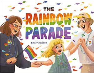 the cover of The Rainbow Parade, featuring two moms and their kids at Pride