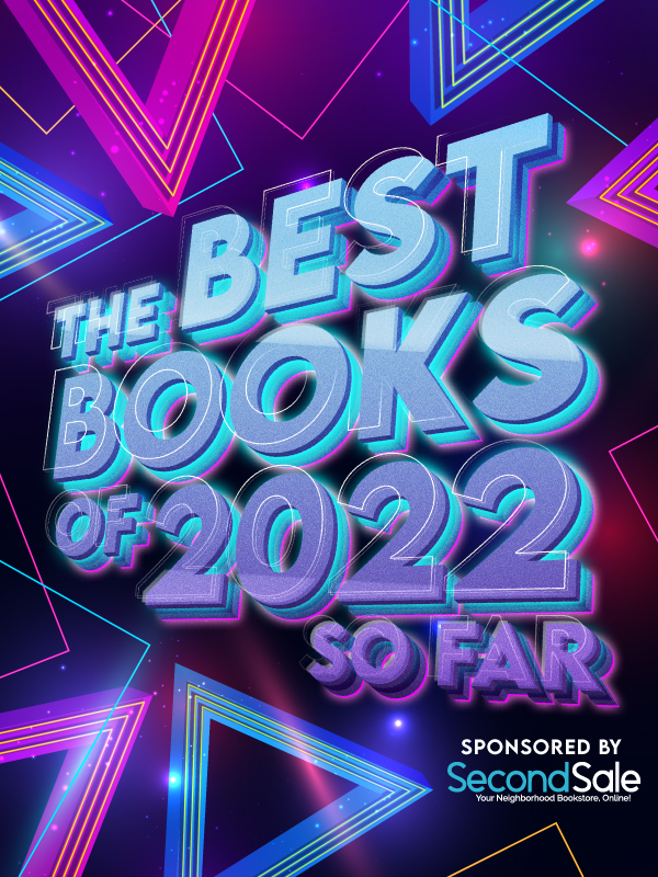 our Best Books of 2022 So Far graphic, which has a lot of fun layers of triangles and lasers and bright colors