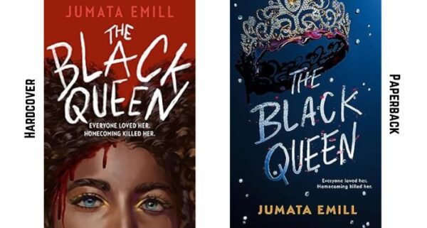 Side by side images of the hardcover and paperback editions of The Black Queen.