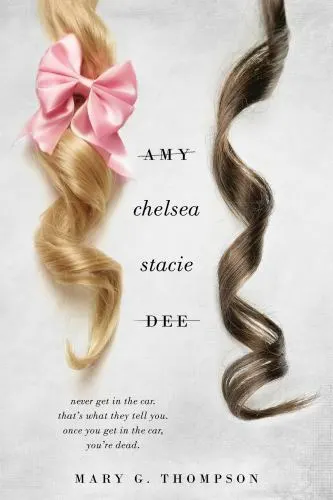 Amy Chelsea Stacie Dee by Mary G. Thompson book cover
