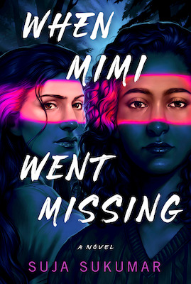 cover of When Mimi Went Missing by Suja Sukumar