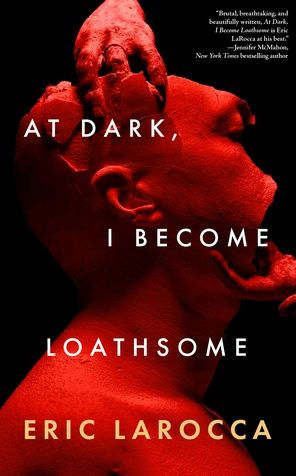 at dark i become loathsome book cover