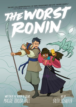 Book cover of The Worst Ronin by Maggie Tokuda-Hall and art by Faith Schaffer